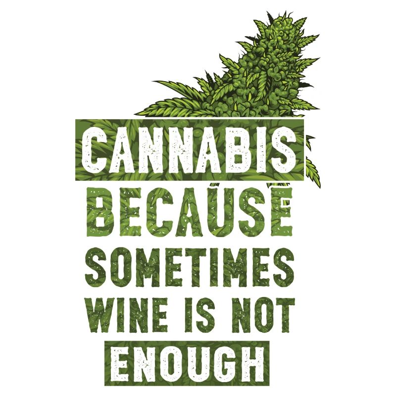 Le cannabis parce que parfois le vin ne suffit pas Bourgeon