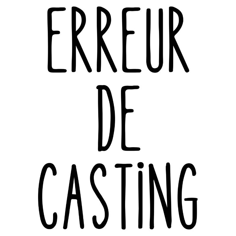 erreur de casting