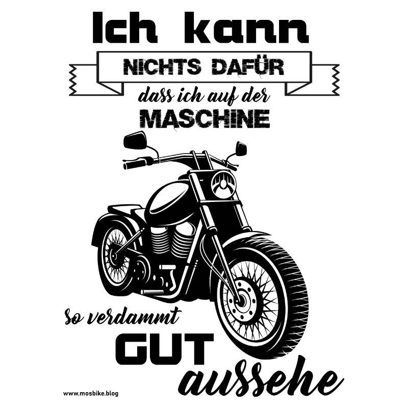 Ich kann nichts dafür, dass ich ...