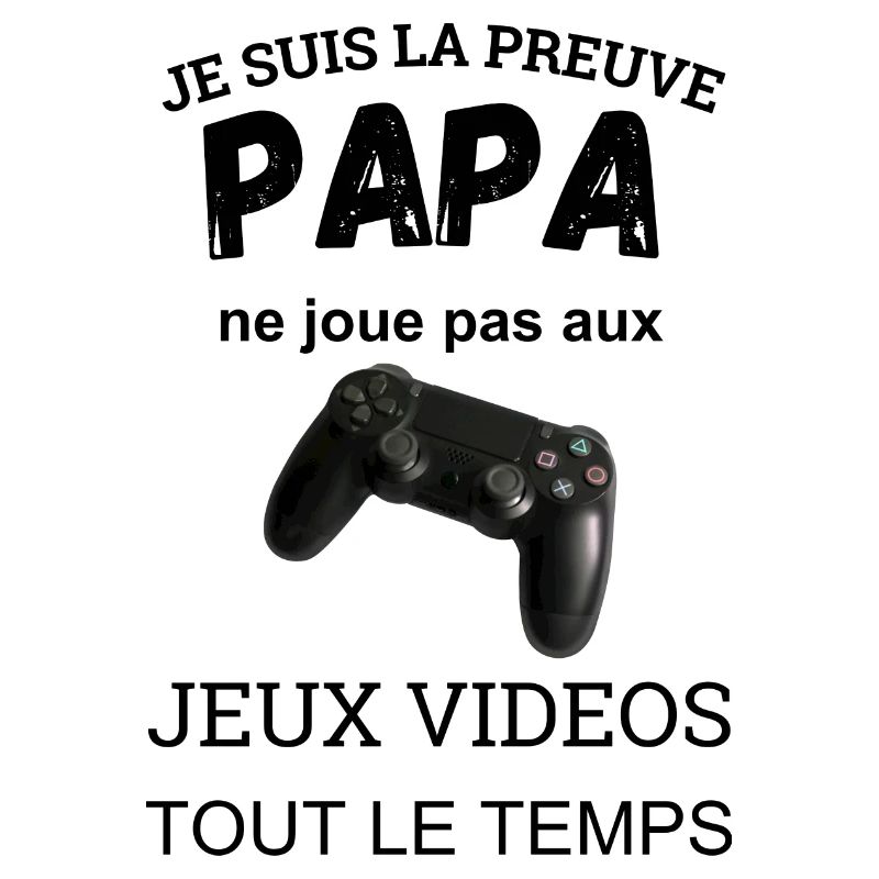 Ich bin der Beweis dafür, dass Papa nicht spielt