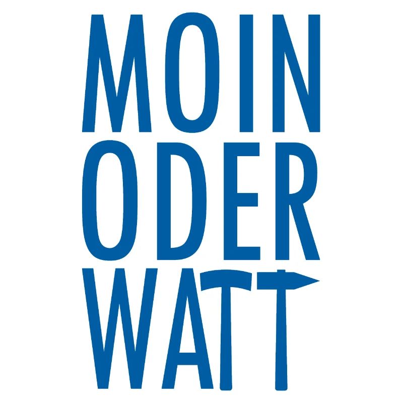 Moin oder Watt Ruhrpott