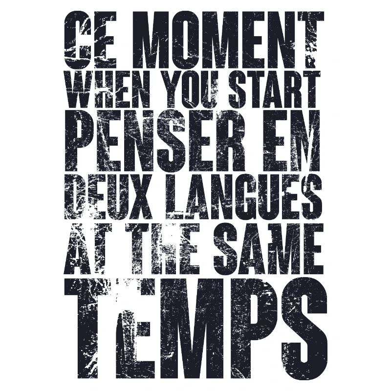 CITATION COOL POUR LES MULTILINGUES, bilingues