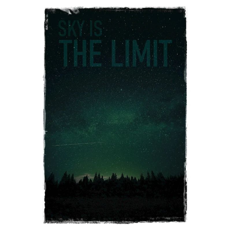 Sky is the limit