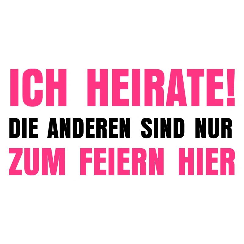 Ich heirate