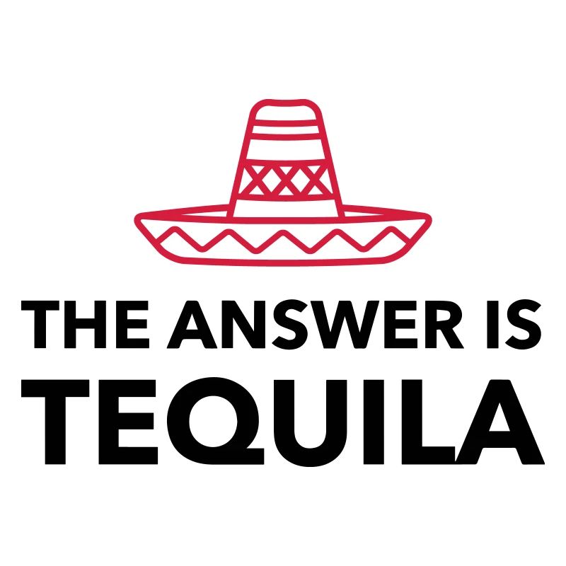 La réponse est Tequila