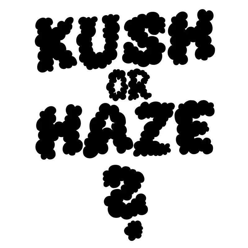 Kush ou Haze