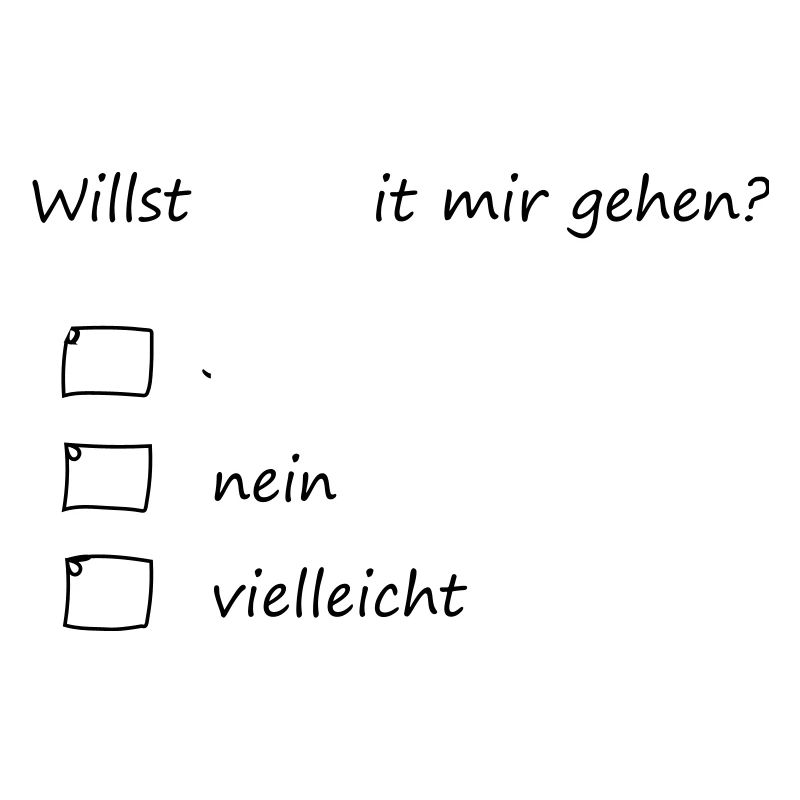 willst du mit mir gehen?