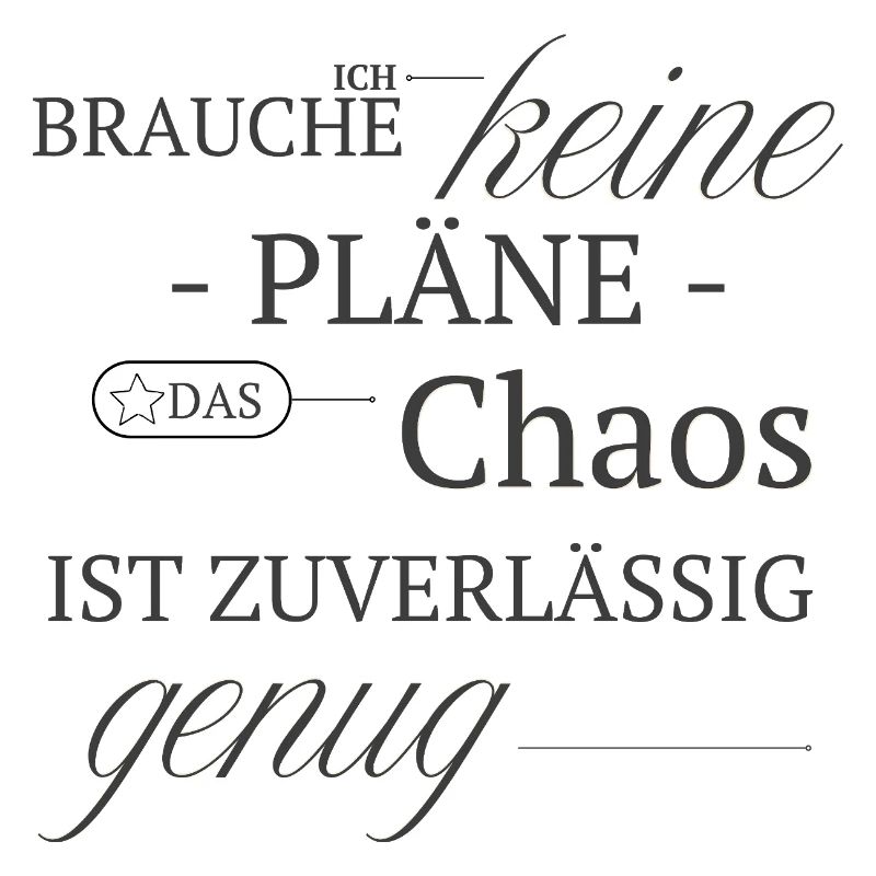 No plan, chaos is reliable enough