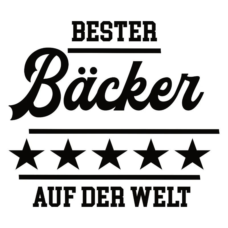 Bäcker Bester Handwerker Bäckerei Baecker Konditor