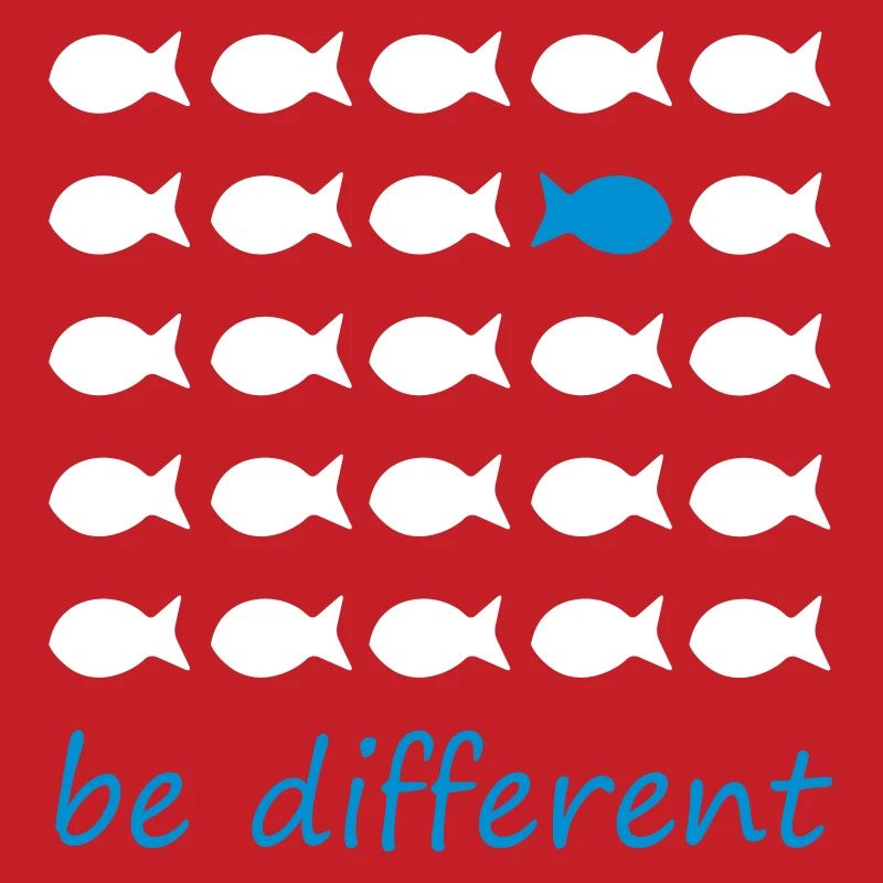 Be different