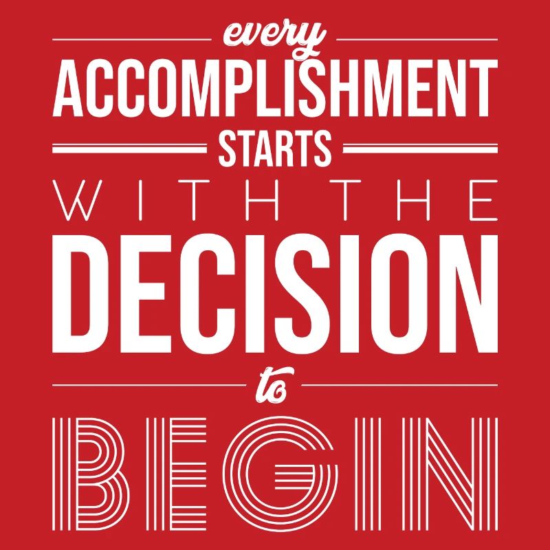 Begin with the Decision: Bold Typography