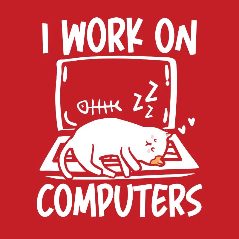 I work on computers