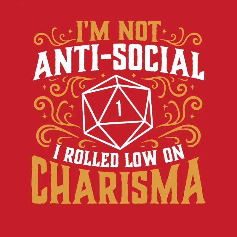 Pas antisocial Low Charisma Roll RPG Tabletop