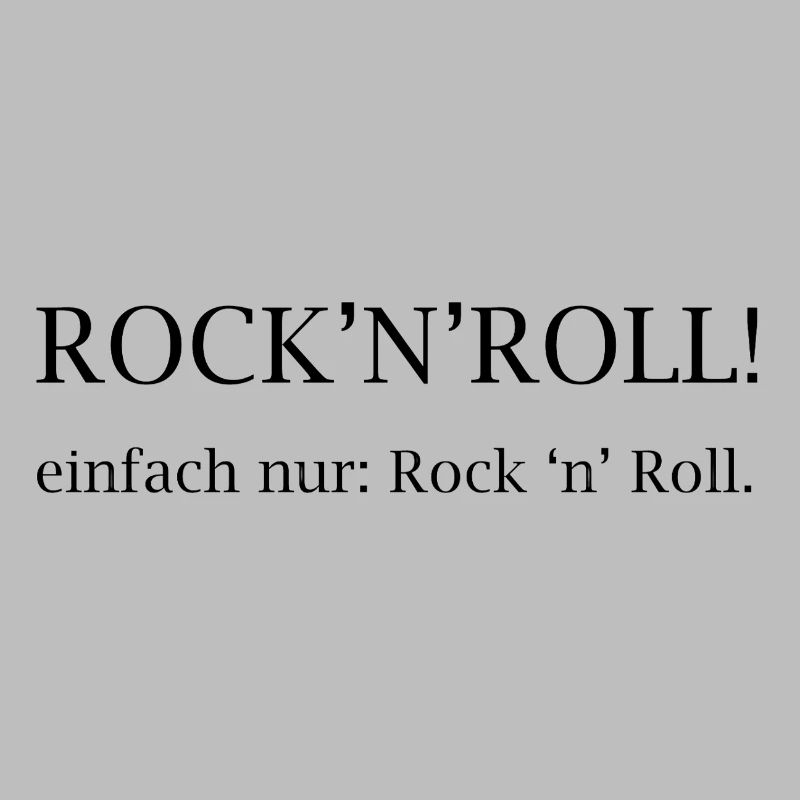 Rock’n’Roll ! Juste du rock 'n' roll.