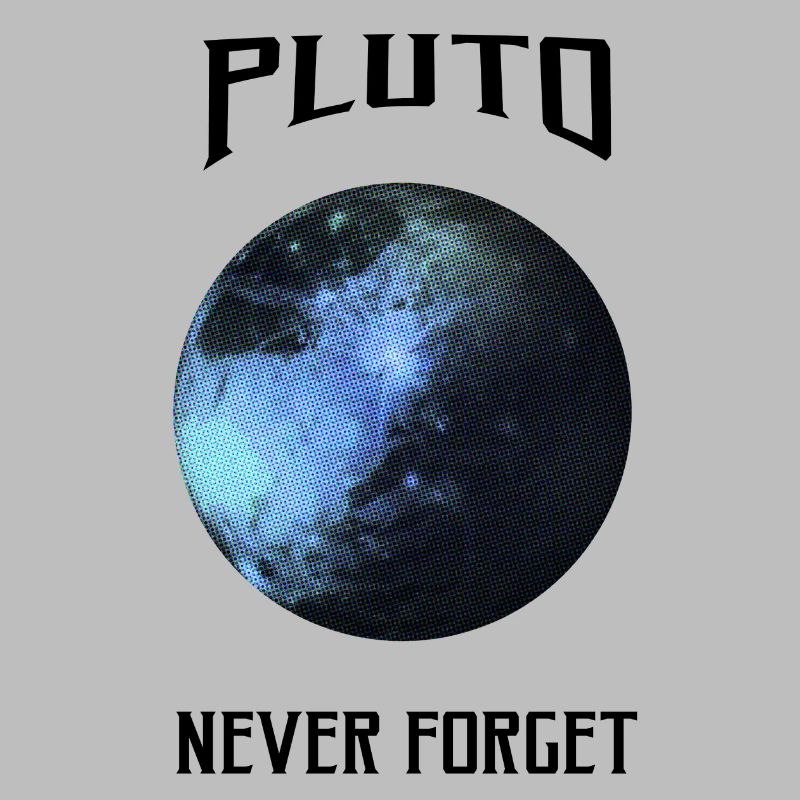 Science - Pluto never for