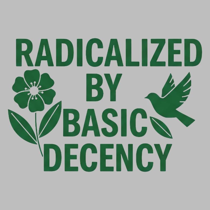 Progressive Values Basic Decency Shirt