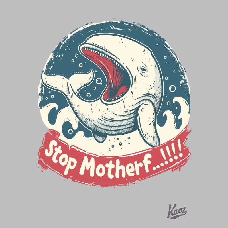 Bedrohte Art: Walfisch, STOP MUTTERF...