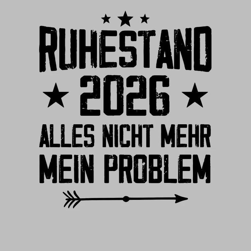 Ruhestand 2026 Nicht mein Problem Rente