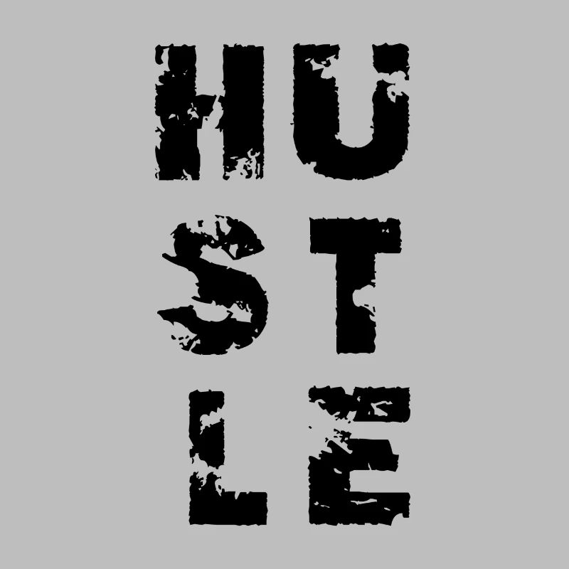 Vintage HUSTLE work worker hustler gift