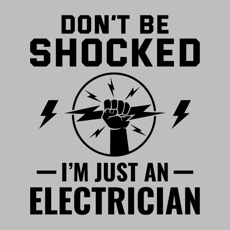 Electrician Humor Electrical Technician Engineer