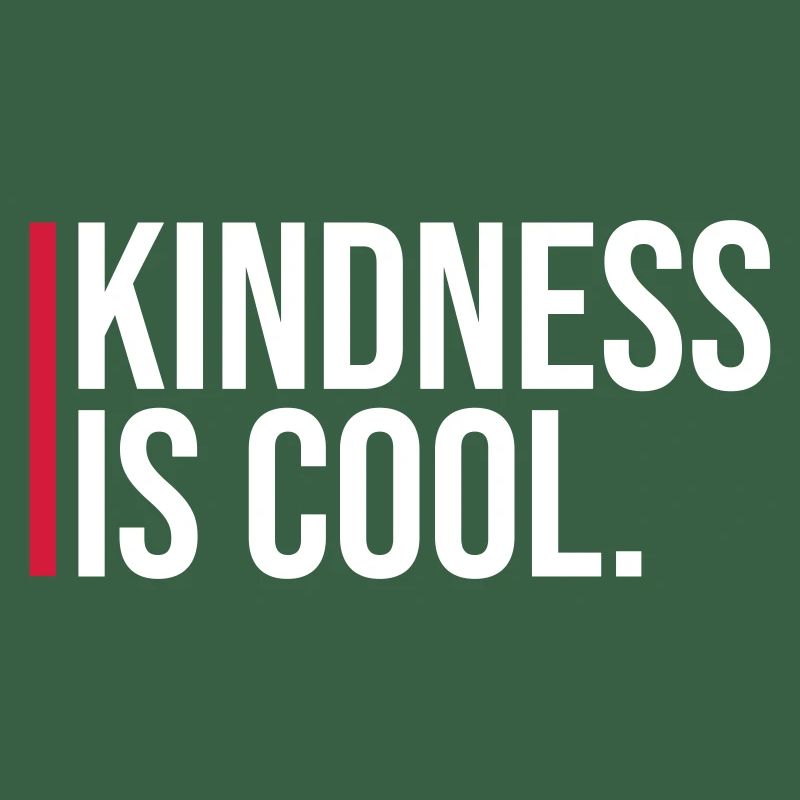 Kindness Is Cool Kindness Kindness Saying