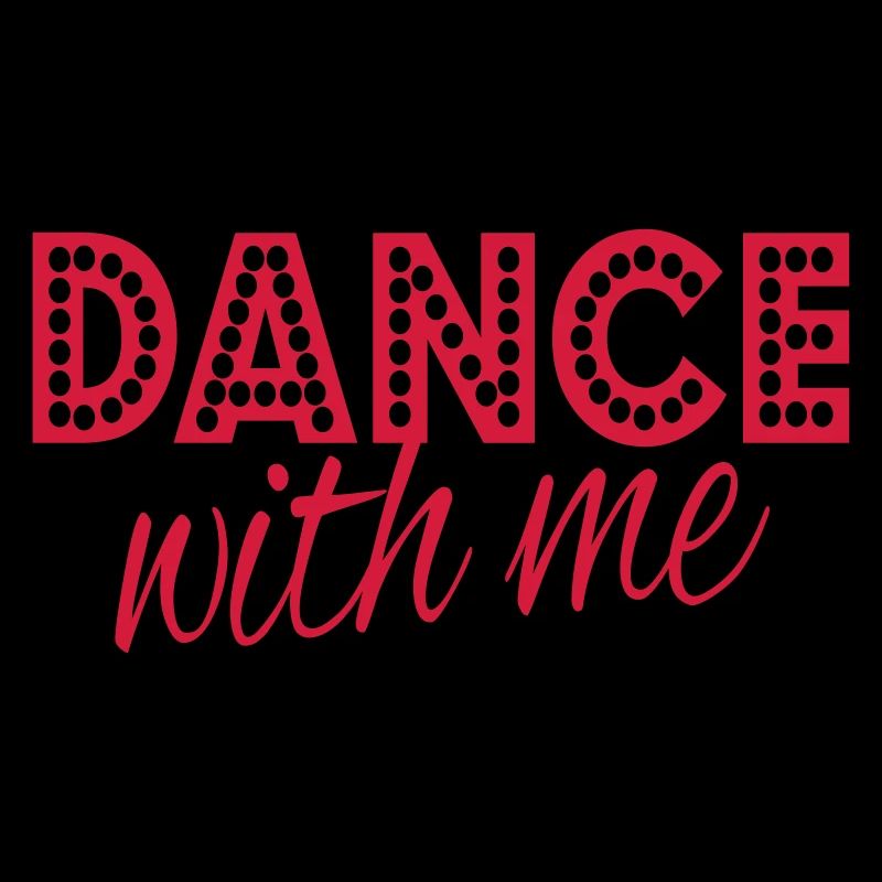 dance with me