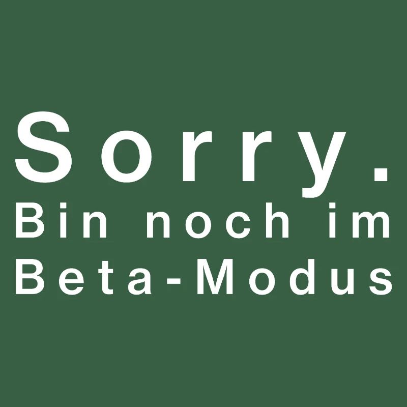 Sorry. I'm still in beta mode