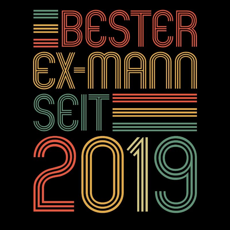 Weltbester Ex-Mann seit 2019 Scheidungs