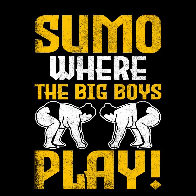 Sumo where the big boys play!