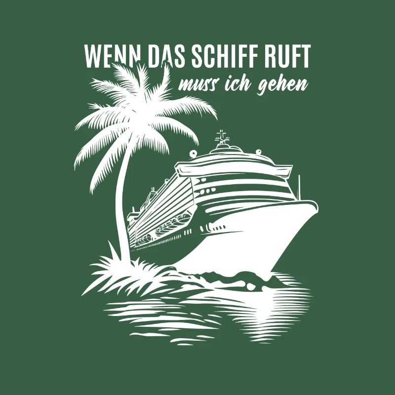 Wenn das Schiff ruft muss ich gehen - Kreuzfahrt