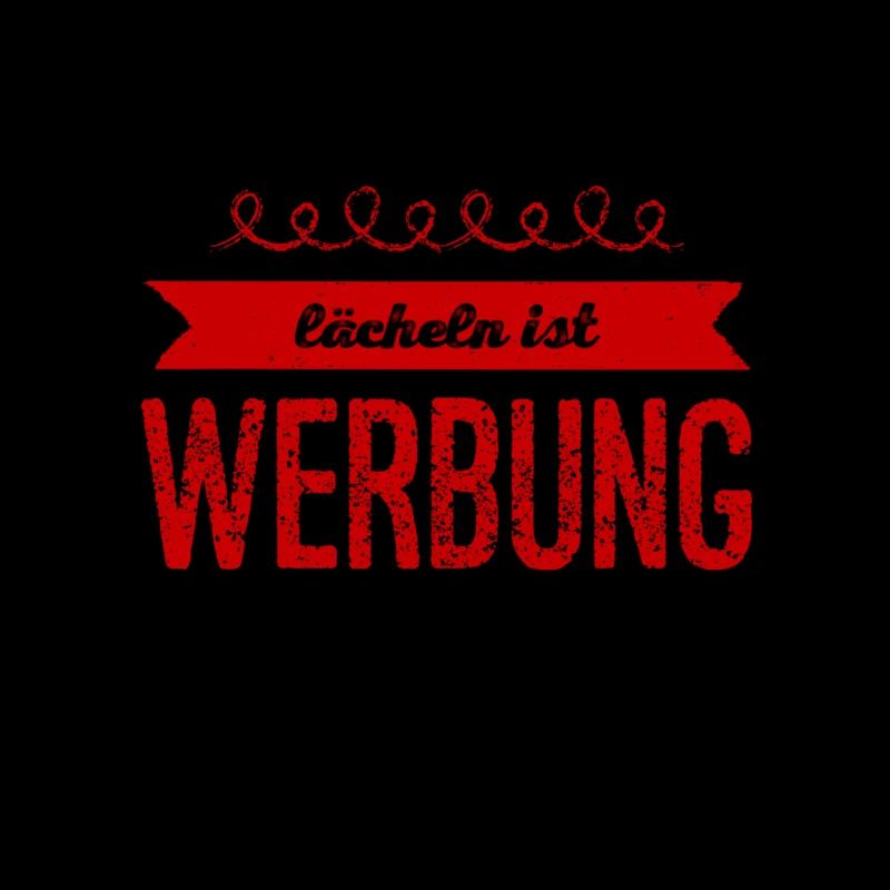 lächeln ist Werbung