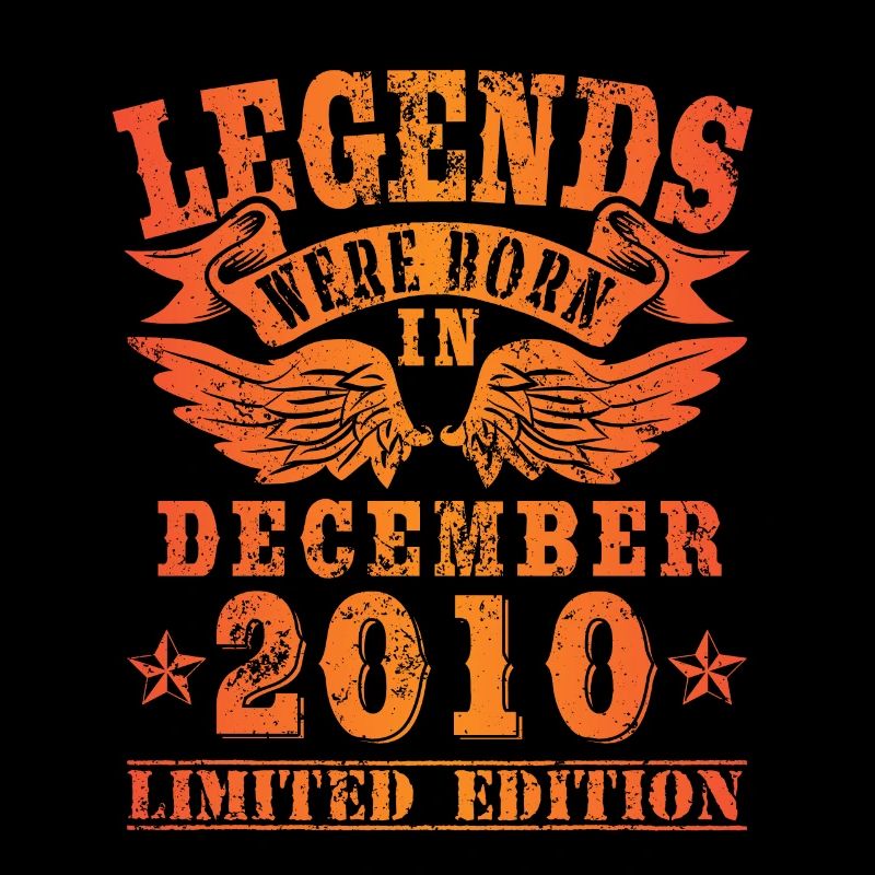 Legends were born in Dezember 2010 Geburtstag