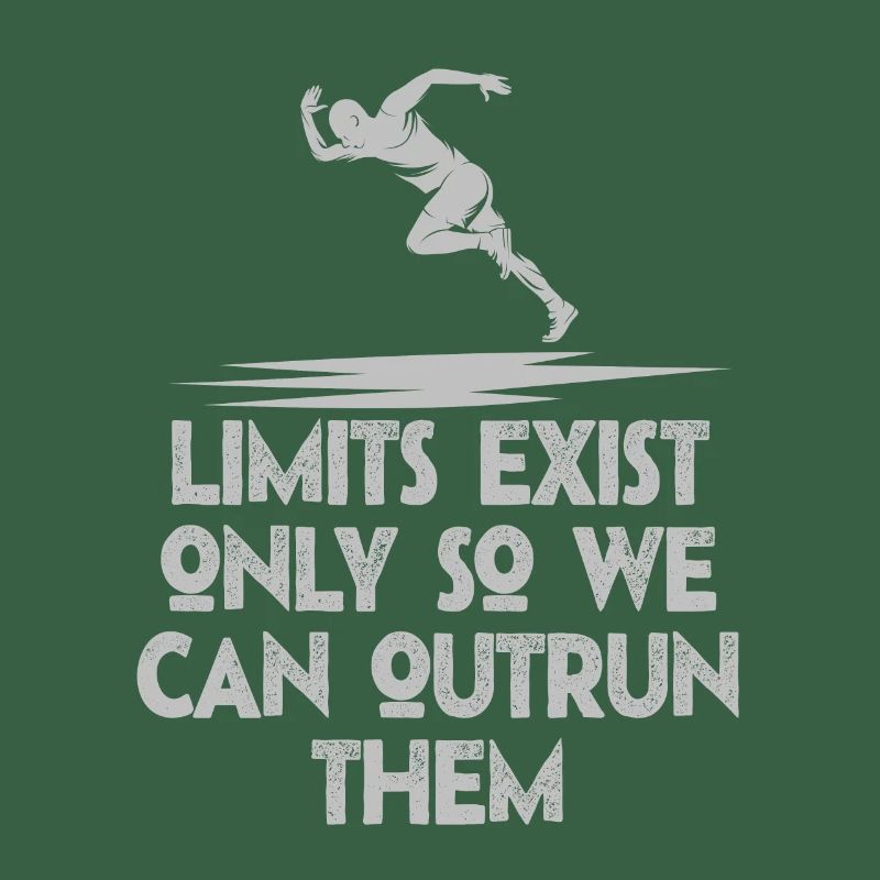 Limits Exist Only So We Can Outrun Them