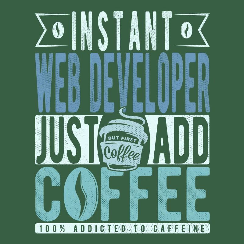 Web developer coffee saying