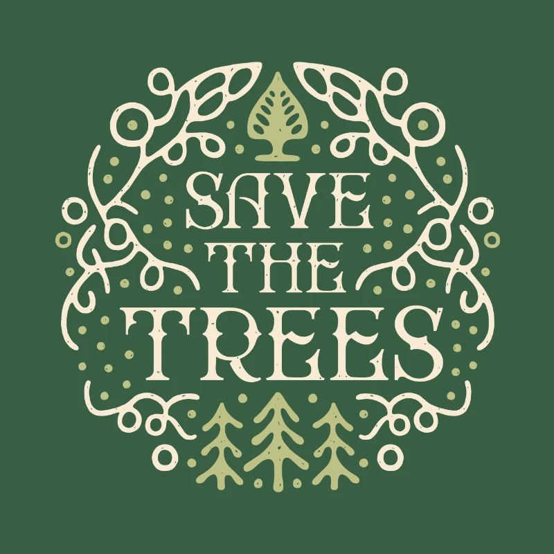 Save the trees