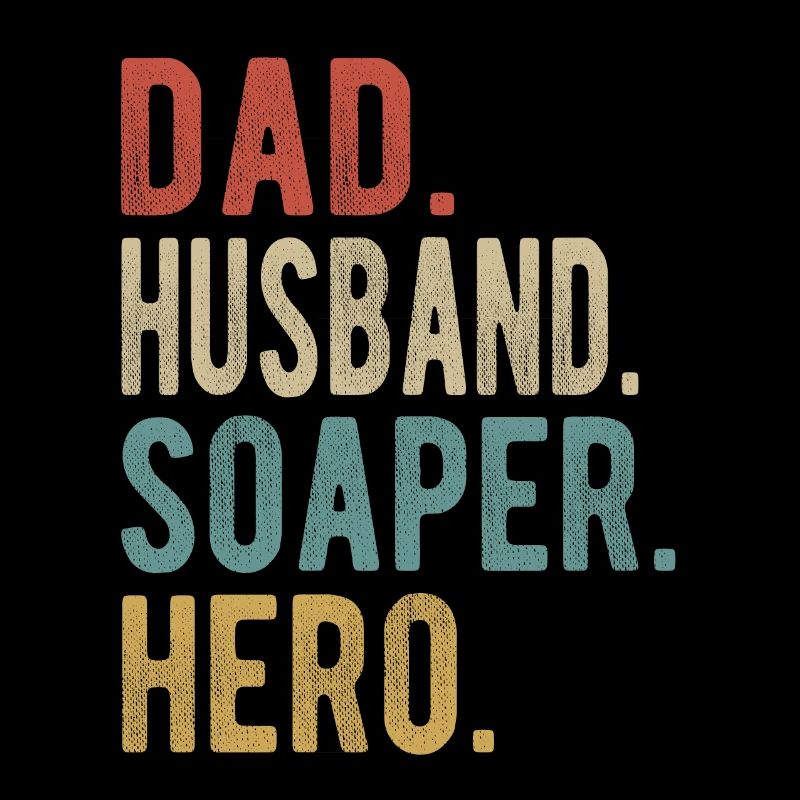 Soaper Papa Husband Hero
