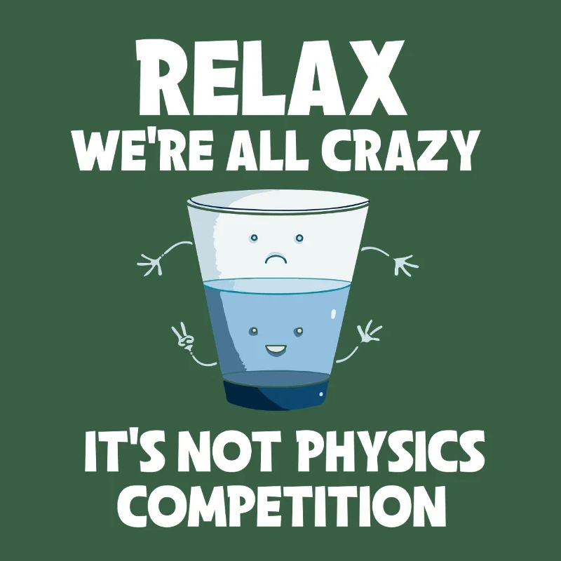 Physics Physicist Physics Student Physics Teacher