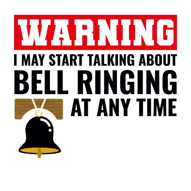 Bell Ringer Ringing Collector Campanologist Funny