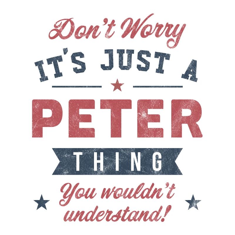 Es ist eine Peter-Sache