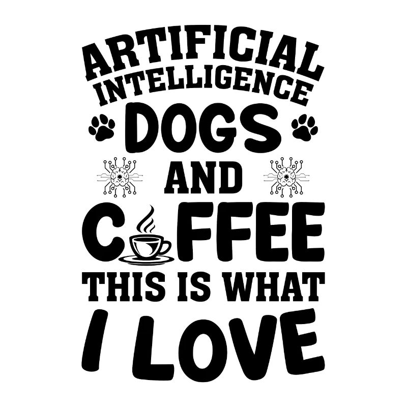 Artificial Intelligence Dogs And Coffee This Is Wh