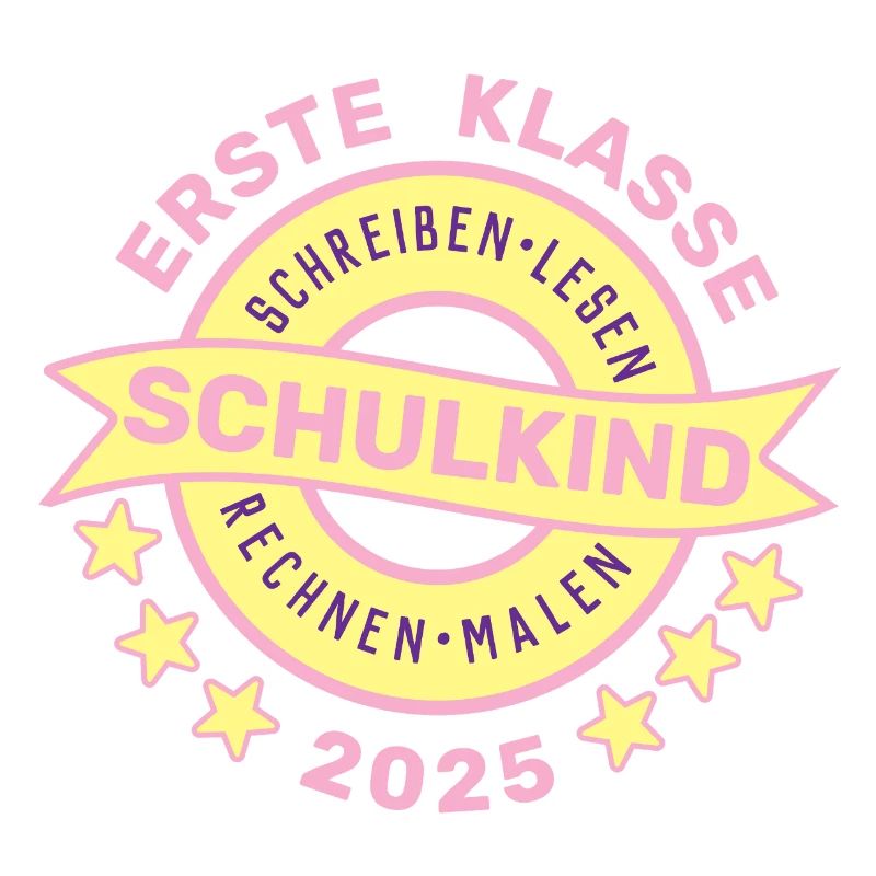 ERSTE KLASSE SCHULKIND 2025 - EINSCHULUNG 2025