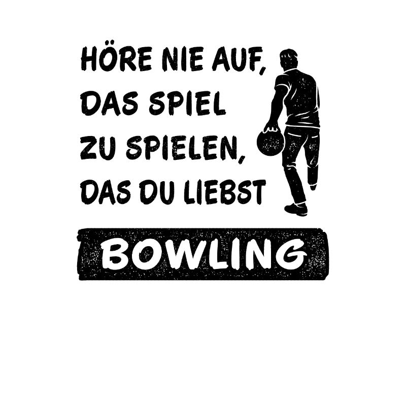 Never Stop Playing the Game Bowling Gift