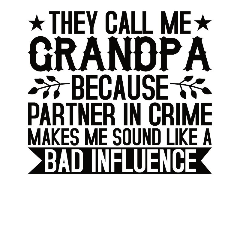 Opa der schlechte Einfluss