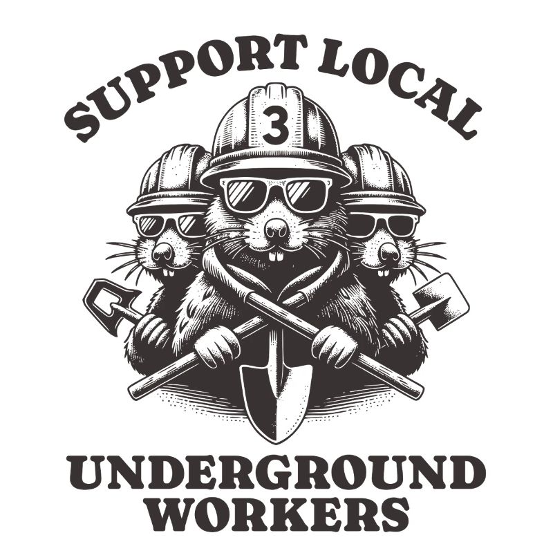 Support Local Underground Workers Lustiges Mole