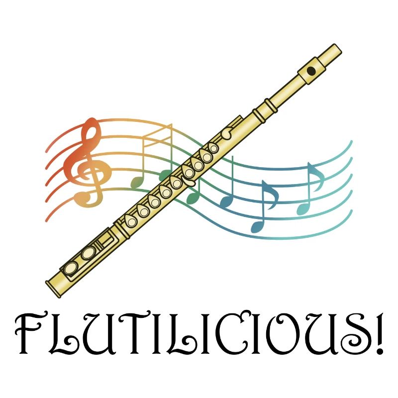 Flutilicious Flute Player Funny Saying Classical