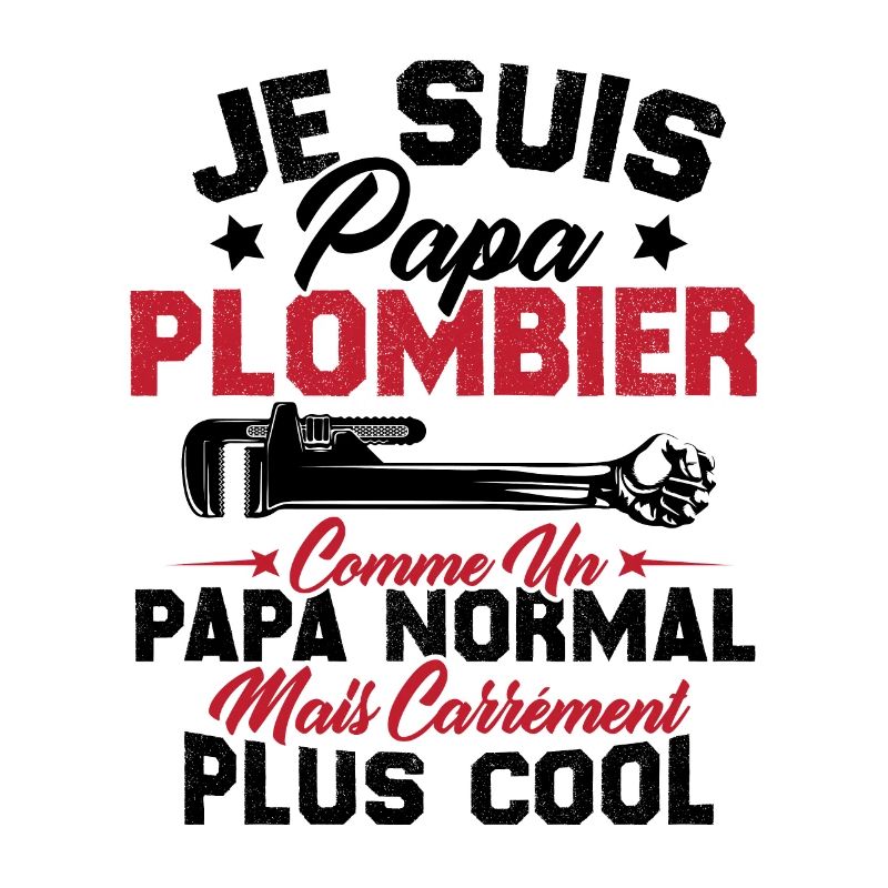 Papa plombier comme un papa normal mais plus cool