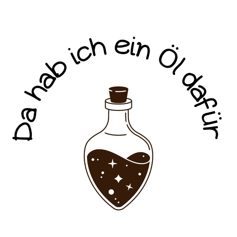Es gibt ein Öl dafür