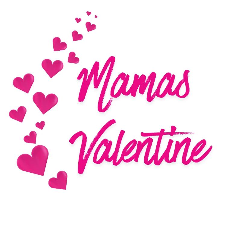 Mamas Valentine – Süßes Valentinstags Geschenk