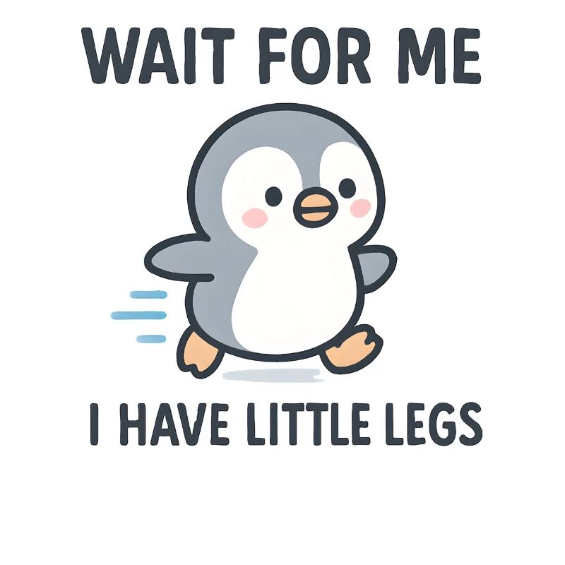 Penguin Saying Humor Meme Funny Gift Idea