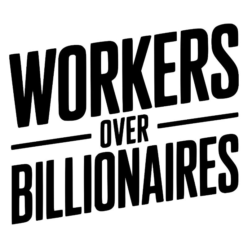 Arbeiter statt Milliardäre